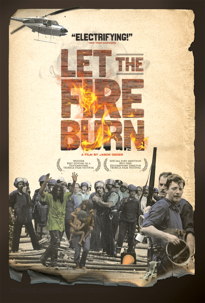 Let the Fire Burn Movie poster 